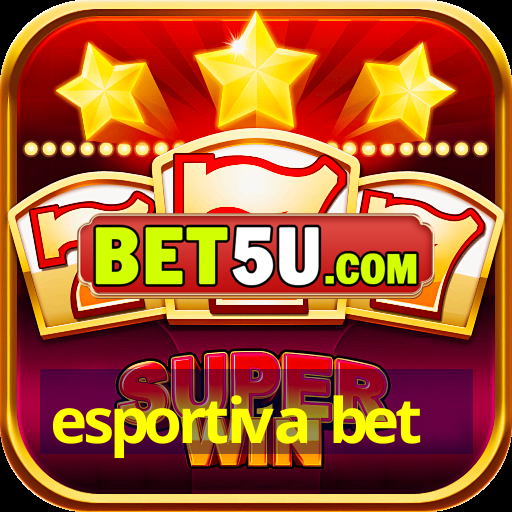 esportiva bet