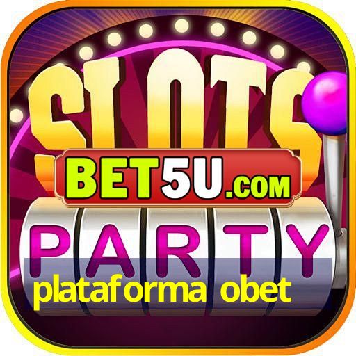 plataforma obet