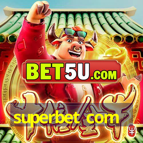 superbet com